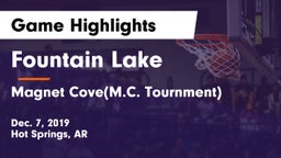 Fountain Lake  vs Magnet Cove(M.C. Tournment) Game Highlights - Dec. 7, 2019