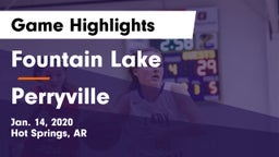 Fountain Lake  vs Perryville  Game Highlights - Jan. 14, 2020