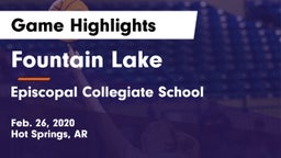 Fountain Lake  vs Episcopal Collegiate School Game Highlights - Feb. 26, 2020