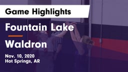 Fountain Lake  vs Waldron  Game Highlights - Nov. 10, 2020