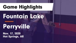 Fountain Lake  vs Perryville  Game Highlights - Nov. 17, 2020