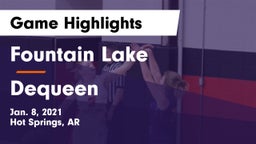 Fountain Lake  vs Dequeen Game Highlights - Jan. 8, 2021