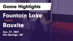 Fountain Lake  vs Bauxite  Game Highlights - Jan. 27, 2021