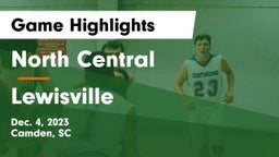 North Central  vs Lewisville  Game Highlights - Dec. 4, 2023