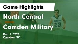 North Central  vs Camden Military  Game Highlights - Dec. 7, 2023