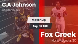 Matchup: C.A Johnson High vs. Fox Creek  2018