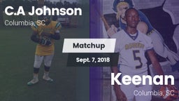 Matchup: C.A Johnson High vs. Keenan  2018