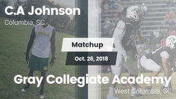 Matchup: C.A Johnson High vs. Gray Collegiate Academy 2018