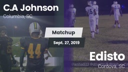 Matchup: C.A Johnson High vs. Edisto  2019