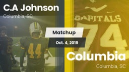 Matchup: C.A Johnson High vs. Columbia  2019