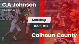 Matchup: C.A Johnson High vs. Calhoun County  2019