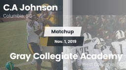 Matchup: C.A Johnson High vs. Gray Collegiate Academy 2019