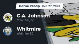 Recap: C.A. Johnson  vs. Whitmire  2023