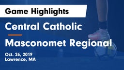 Central Catholic  vs Masconomet Regional  Game Highlights - Oct. 26, 2019