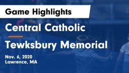 Central Catholic  vs Tewksbury Memorial Game Highlights - Nov. 6, 2020