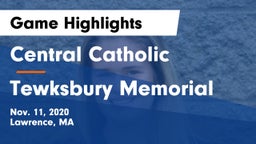 Central Catholic  vs Tewksbury Memorial Game Highlights - Nov. 11, 2020