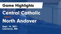 Central Catholic  vs North Andover Game Highlights - Sept. 14, 2021