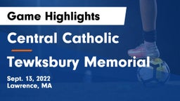 Central Catholic  vs Tewksbury Memorial Game Highlights - Sept. 13, 2022