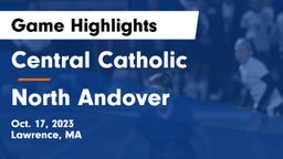 Central Catholic  vs North Andover  Game Highlights - Oct. 17, 2023