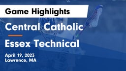 Central Catholic  vs Essex Technical  Game Highlights - April 19, 2023