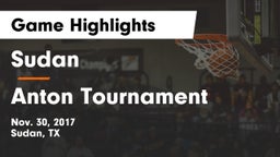 Sudan  vs Anton Tournament Game Highlights - Nov. 30, 2017