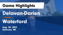 Delavan-Darien  vs Waterford  Game Highlights - Aug. 30, 2022