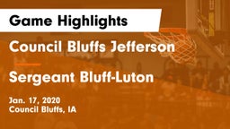 Council Bluffs Jefferson  vs Sergeant Bluff-Luton  Game Highlights - Jan. 17, 2020