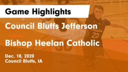 Council Bluffs Jefferson  vs Bishop Heelan Catholic  Game Highlights - Dec. 18, 2020