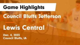 Council Bluffs Jefferson  vs Lewis Central  Game Highlights - Dec. 4, 2023