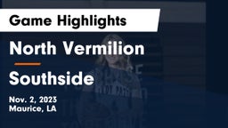 North Vermilion  vs Southside  Game Highlights - Nov. 2, 2023