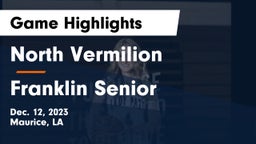 North Vermilion  vs Franklin Senior  Game Highlights - Dec. 12, 2023