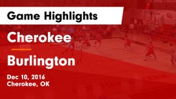 Cherokee  vs Burlington  Game Highlights - Dec 10, 2016