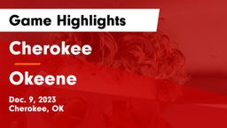Cherokee  vs Okeene  Game Highlights - Dec. 9, 2023