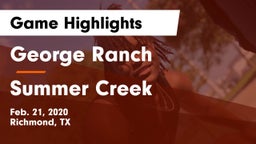 George Ranch  vs Summer Creek  Game Highlights - Feb. 21, 2020