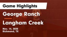 George Ranch  vs Langham Creek  Game Highlights - Nov. 14, 2020