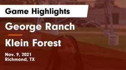 George Ranch  vs Klein Forest  Game Highlights - Nov. 9, 2021