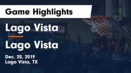 Lago Vista  vs Lago Vista  Game Highlights - Dec. 20, 2019