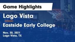 Lago Vista  vs Eastside Early College  Game Highlights - Nov. 30, 2021