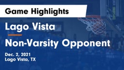 Lago Vista  vs Non-Varsity Opponent Game Highlights - Dec. 2, 2021