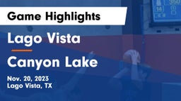 Lago Vista  vs Canyon Lake  Game Highlights - Nov. 20, 2023