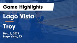 Lago Vista  vs Troy  Game Highlights - Dec. 5, 2023