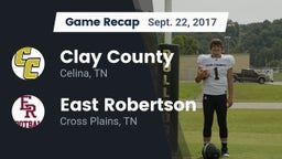 Recap: Clay County vs. East Robertson  2017