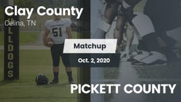 Matchup: Clay County vs. PICKETT COUNTY  2020