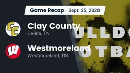 Recap: Clay County vs. Westmoreland  2020