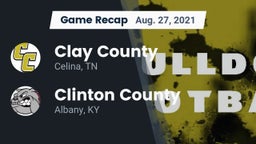 Recap: Clay County  vs. Clinton County  2021