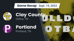 Recap: Clay County  vs. Portland  2023