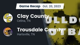 Recap: Clay County  vs. Trousdale County  2023