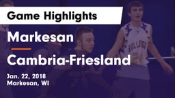Markesan  vs Cambria-Friesland Game Highlights - Jan. 22, 2018