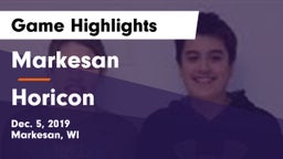 Markesan  vs Horicon Game Highlights - Dec. 5, 2019