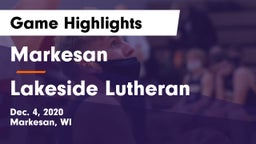 Markesan  vs Lakeside Lutheran Game Highlights - Dec. 4, 2020
